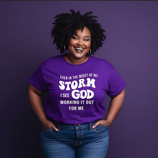 God is Working it out T-Shirt