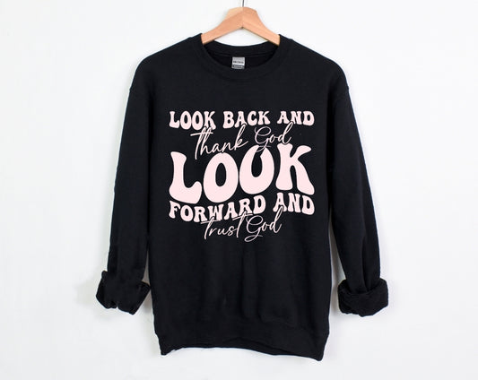 Look back and thank God